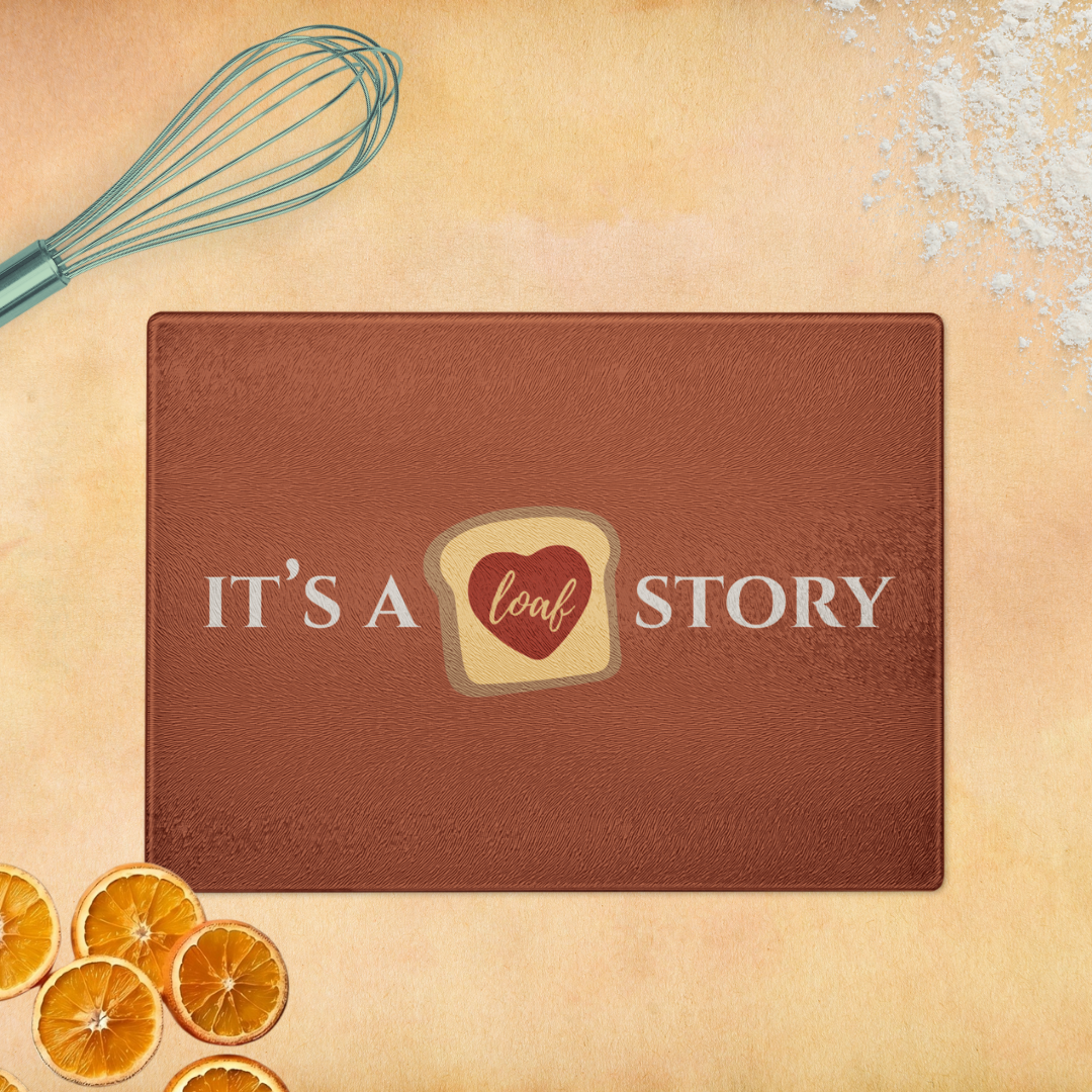 It's a Loaf Story - Glass Cutting Board