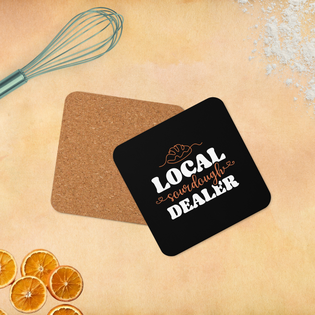 Local Sourdough Dealer Cork-back Coaster