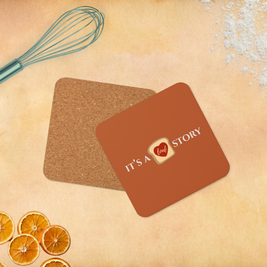 It's a Loaf Story Cork-back coaster