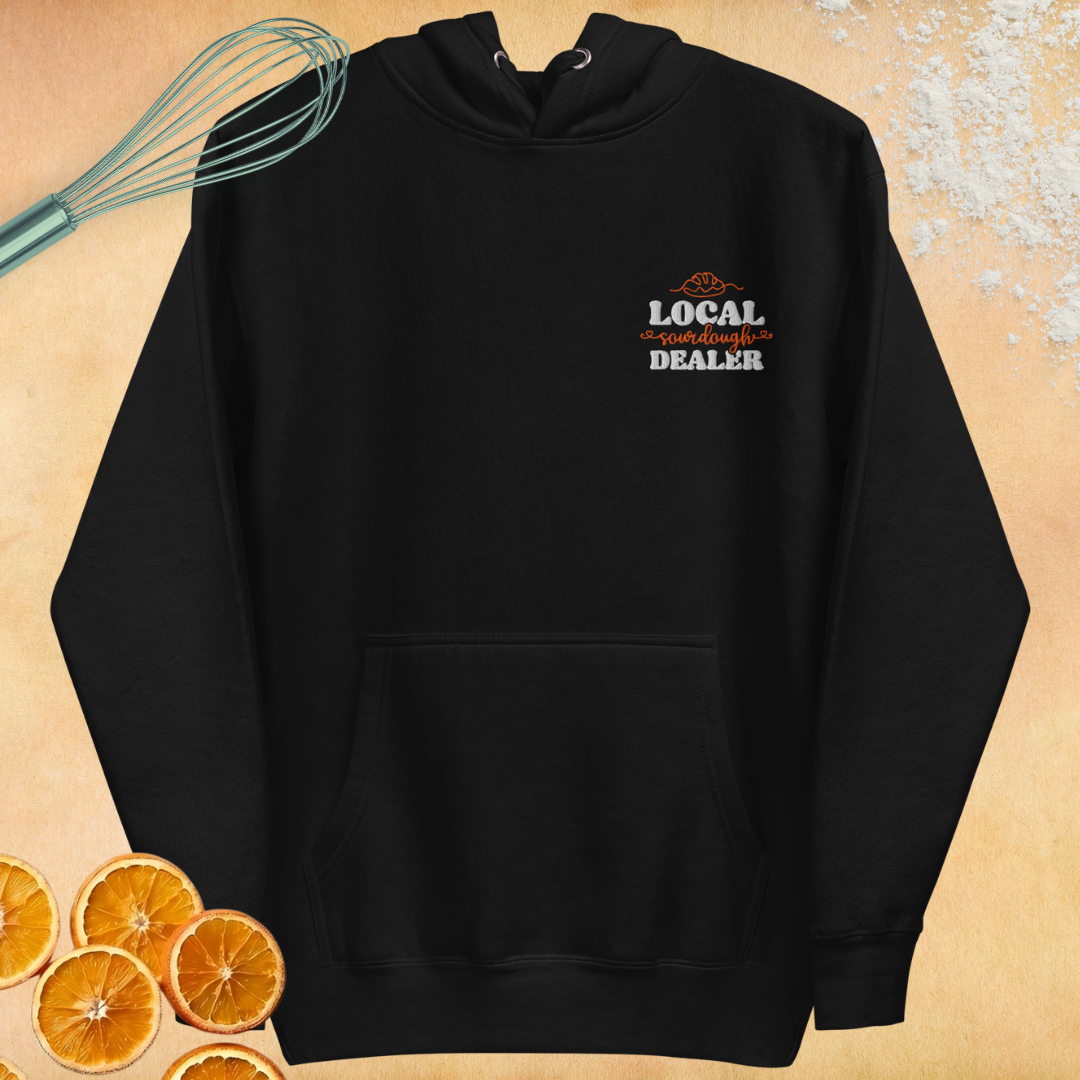 Local Sourdough Dealer Unisex Embroidered Hoodie