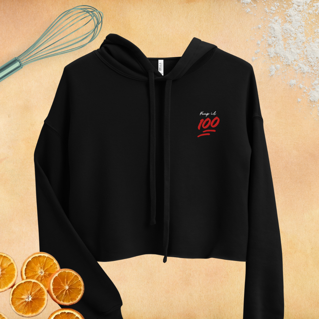 Keep it 100 Embroidered Crop Hoodie