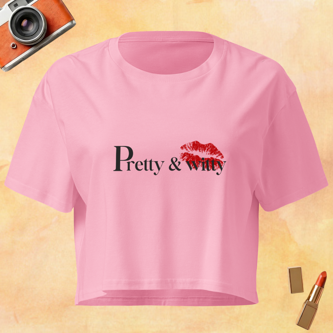 Pretty & Witty Women’s Crop Top