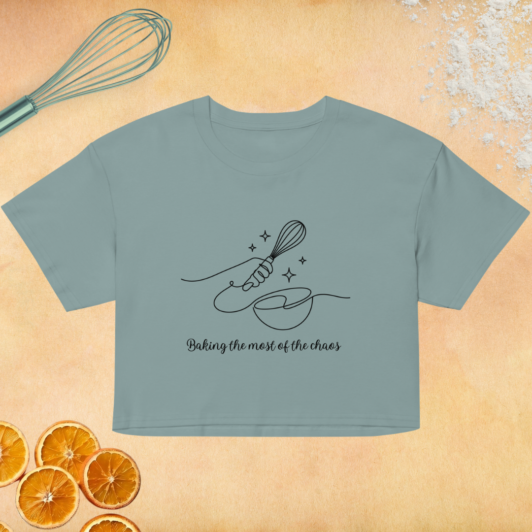 Baking the most of the chaos Women’s crop top