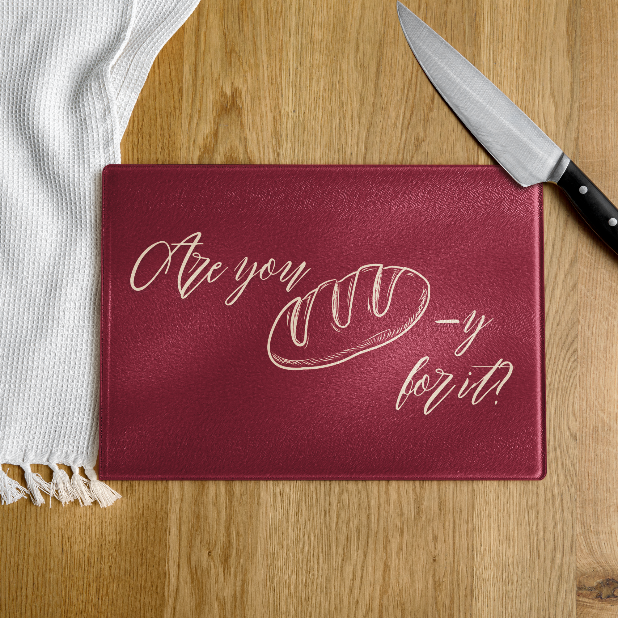 Are you Bread-y for it? - Glass Cutting Board