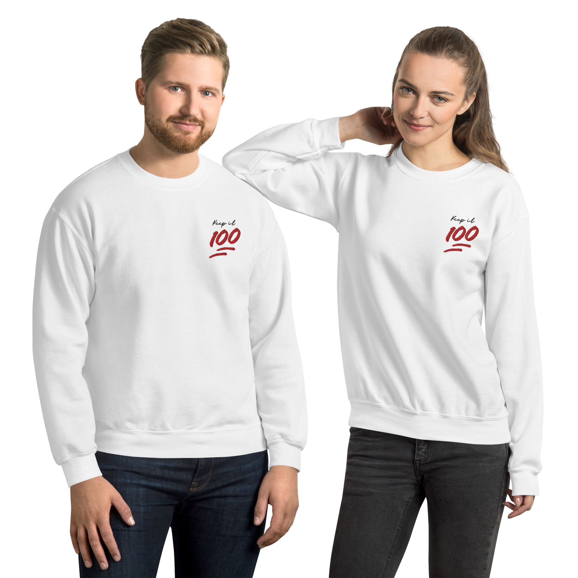 Keep it 100 Unisex Embroidered White Sweatshirt