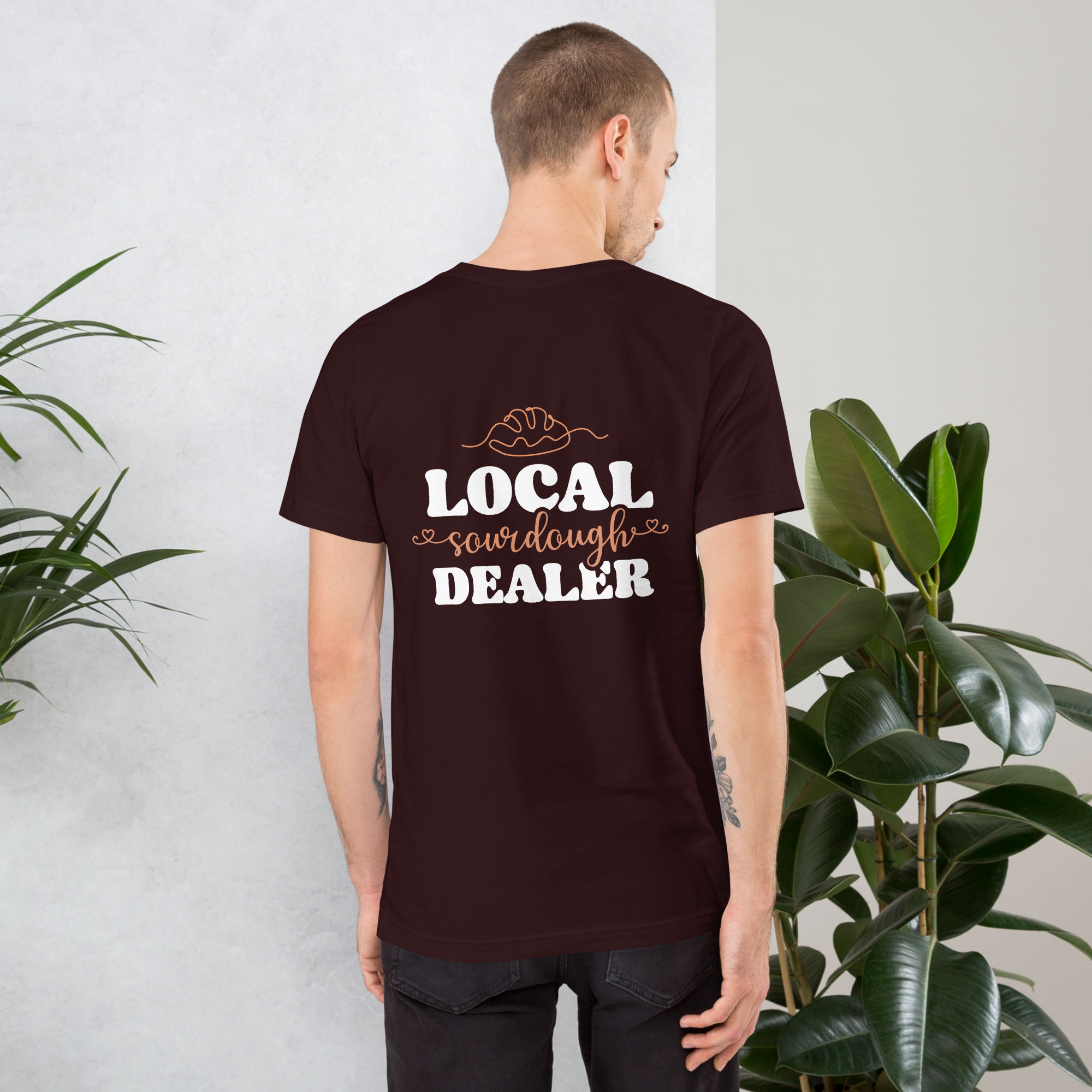 Local Sourdough Dealer Unisex T-shirt